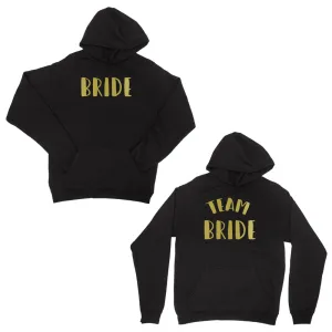 Bride Team Bride-GOLD Unisex Pullover Hoodie Exciting Anniversary